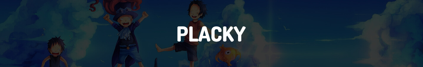 One piece - PLACKY